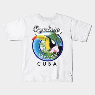 Explore Varadero Cuba travel logo Kids T-Shirt